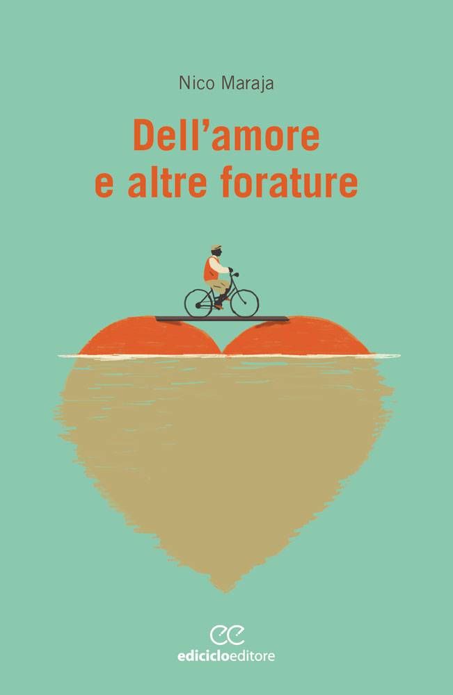 Nico Maraja - Dell'amore e altre forature