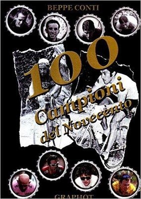 Beppe Conti - 100 campioni del Novecento