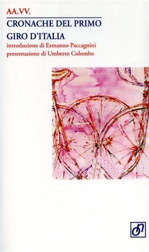 Autori Vari - Cronache del primo Giro d'Italia