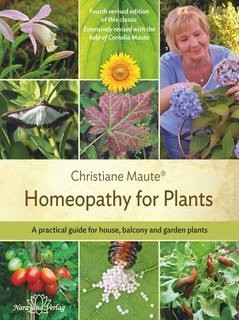 Homeopathy for Plants (Maute)