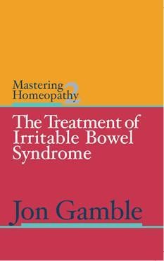 Mastering Homeopathy 2: Treatment of Irritable Bowel Syndrome (Gamble) (New)