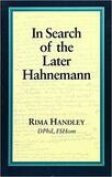In search of the later Hahnemann*