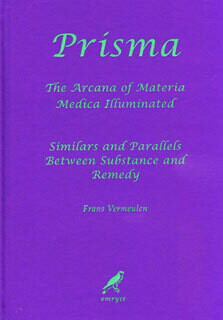 Prisma: The arcana of materia medica illuminated*