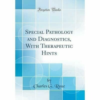 Special pathology and diagnostics with therapeutic hints*