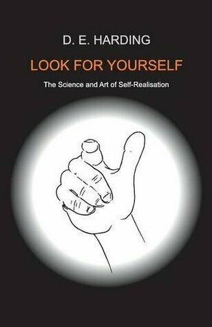 Look for Yourself - The Science and Art of Self-realisation *
