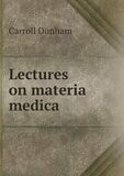 Lectures on materia medica* (Dunham)
