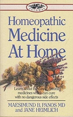 Homeopathic medicine at home* (Panos)