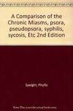 A comparison of the Chronic Miasms* (Speight)