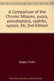 A comparison of the Chronic Miasms* (Speight)