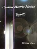 Dynamic materia medica: syphilis* (Sherr)