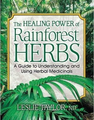 The healing power of rainforest herbs: A guide to understanding and using herbal medicines*