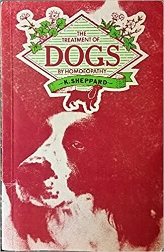 The treatment of dogs by homoeopathy* (K. Sheppard)