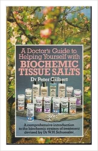 A Doctors guide to helping yourself with biochemical tissue salts* (Gilbert)