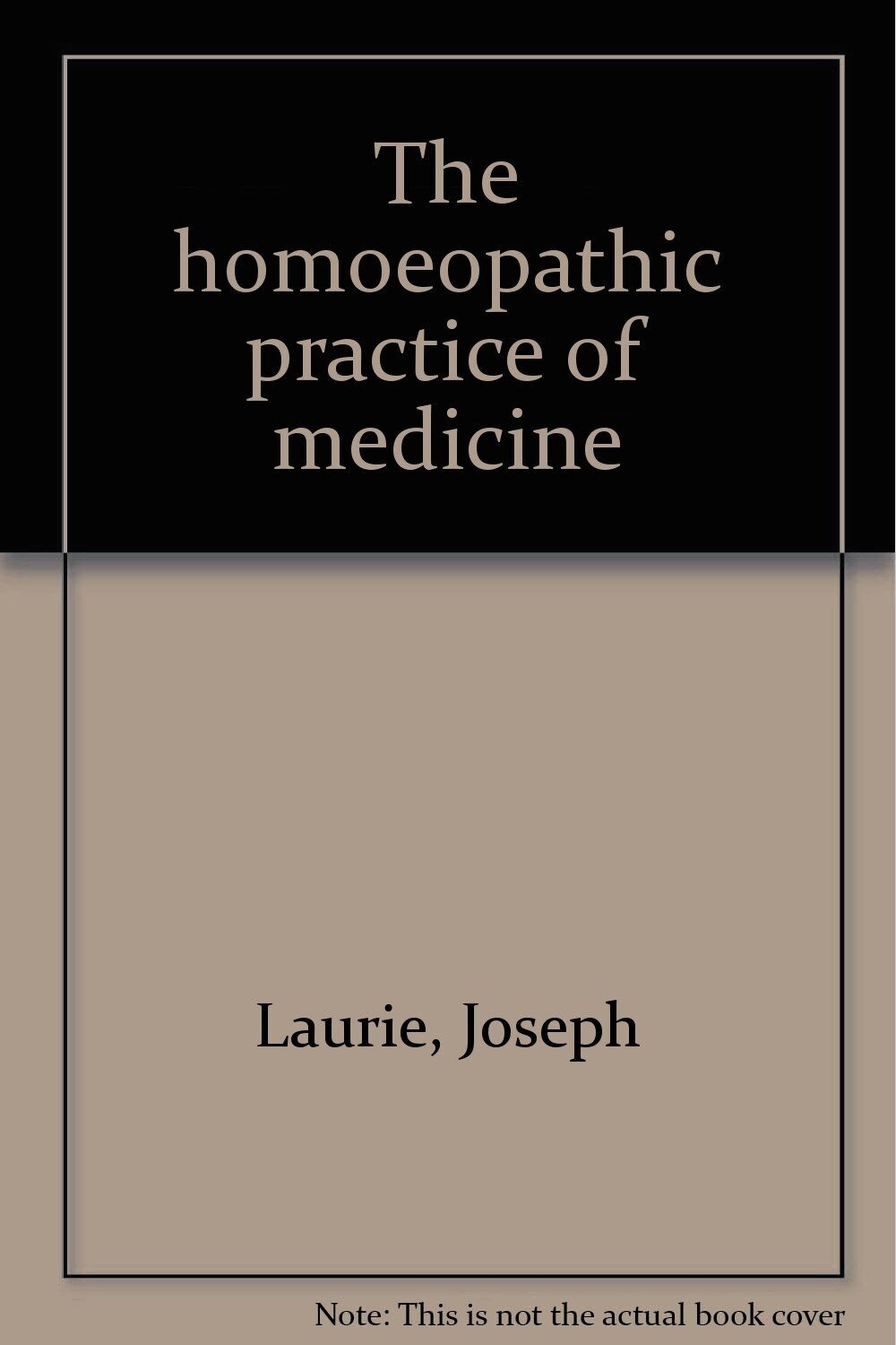 Practice of medicine* (Laurie)