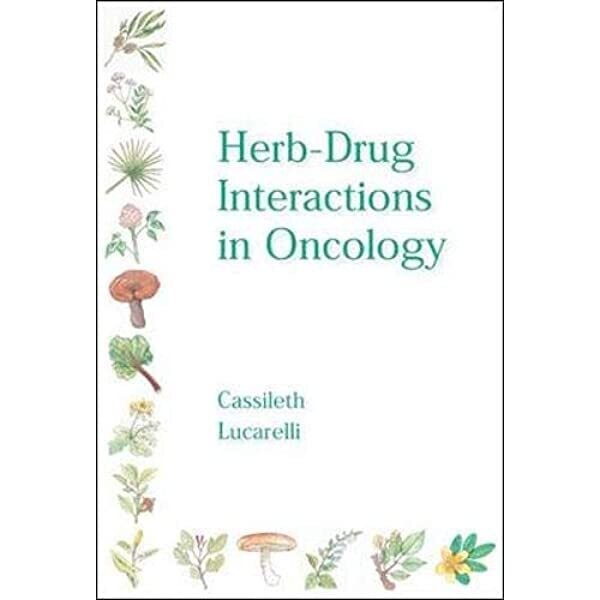 Herb-Drug interactions in Oncology*
