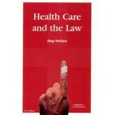 Health care and the law* (Wallace)