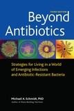 Beyond antibiotics* (Schmidt)