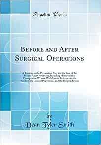 Before and after surgical operations* (Smith)