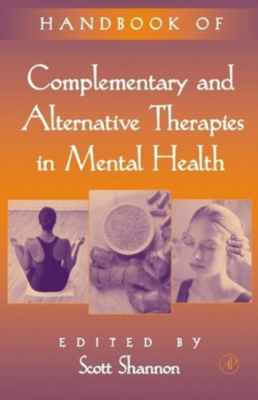 Handbook of complementary and alternative therapies in mental health* (Shannon)