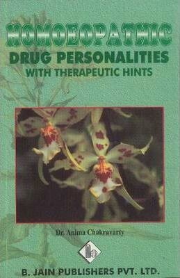 Homoeopathic drug personalities with therapeutic hints* (Chakravarty)