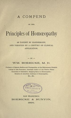 A compend of the principles of homoeopathy* (Boericke)