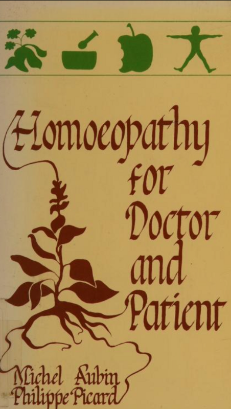 Homoeopathy for Doctor and Patient* (Aubin nad Picard)