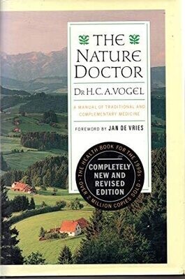 The Nature Doctor: a manual of traditional and complementary medicine* (Vogel)