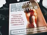 Body by science: Research based program for strength training and complete fitness in 12 minutes a week* (McGuff)