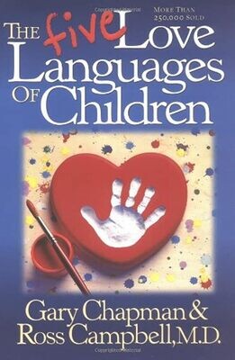 The five love languages of children* (Chapman)