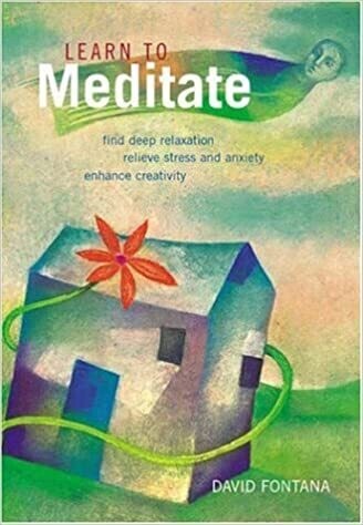 Learn to Meditate* (Fontana)