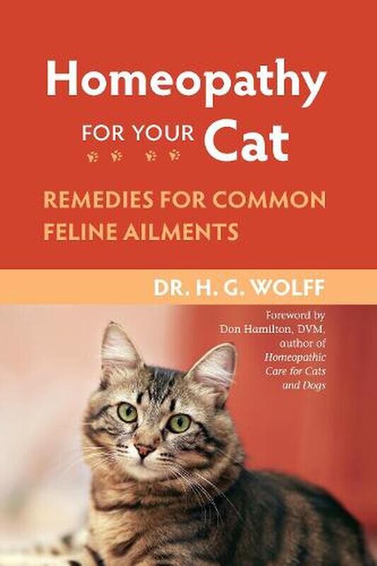 Homeopathy For Your Cat (Wolff)