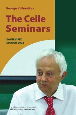 The Celle Seminars 3rd edition. (Vithoulkas)