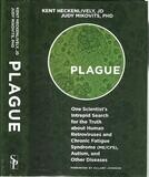 Plague: Retroviruses and Chronic Fatigue Syndrome, Autism and Other* (Heckenlively, Mikovits)