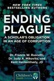 Ending plague: A scholar's obligation in an age of corruption (Ruscetti)