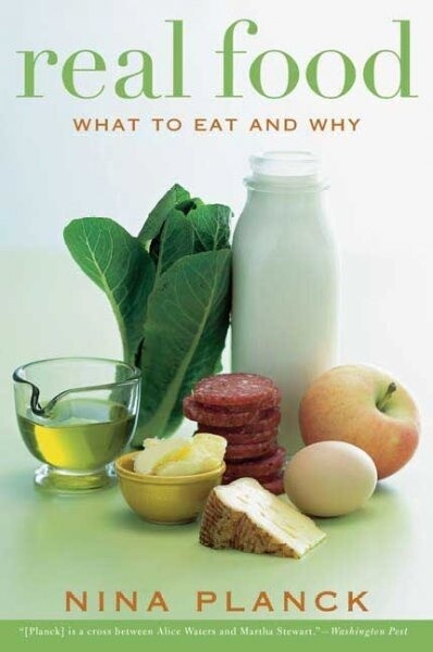 Real food, what to eat and why (Planck)
