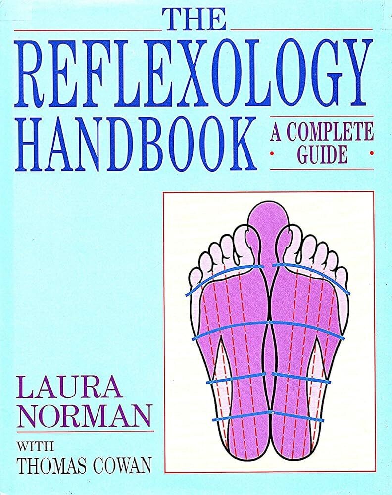 The Reflexology Handbook: A complete guide (Norman)