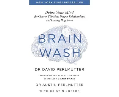 Brain Wash* (Dr David Perlmutter)