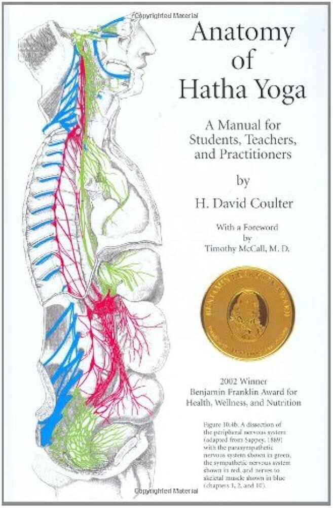 Anatomy of Hatha Yoga* (Coulter)