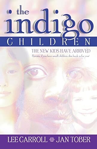 The Indigo Children (Carroll)