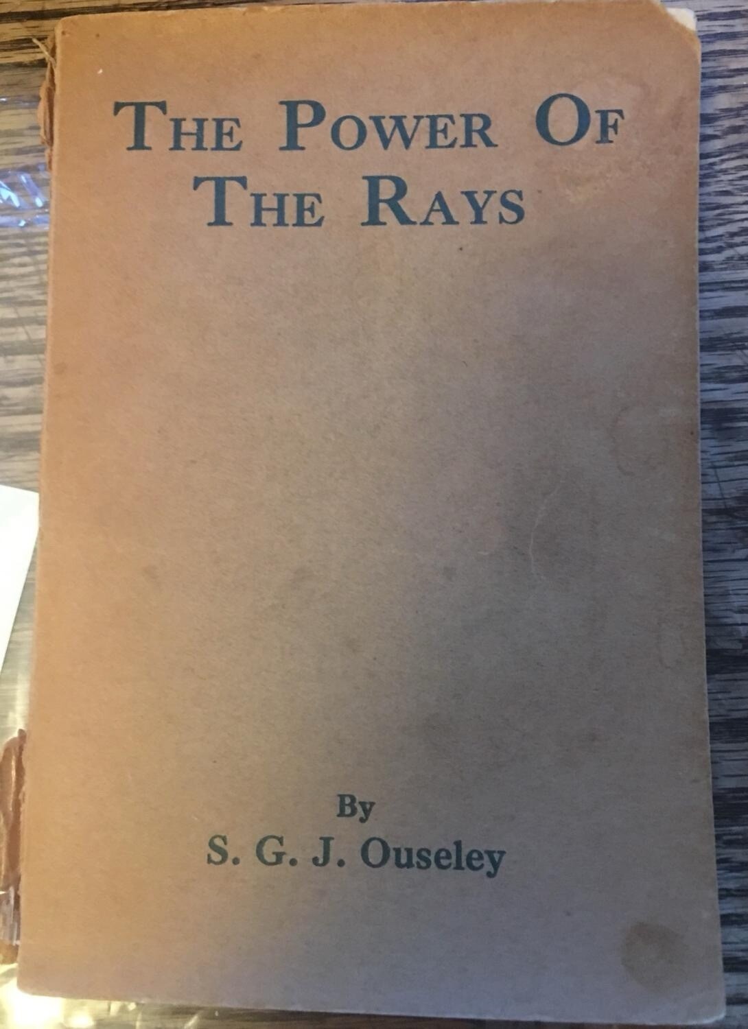 The Power of the Rays, the Science of Colour Healing* (Ouseley)