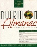 Nutriton Almanac - Fourth Edition * (Kirschmann)