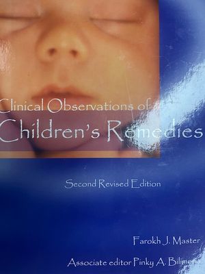 Clinical observations of children's remedies* 2nd revised edition (Master)