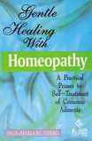 Gentle Healing with Homeopathy* (Richberg)