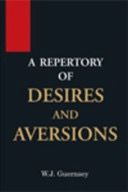 Desires and Aversions* (Guernsey)