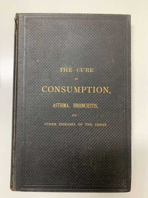 The Cure of Consumption, Asthma, Bronchitis and Other Diseases of the Chest* (Dr Alabone) Vintage 1870 edition MEDICAL TEXT BOOK