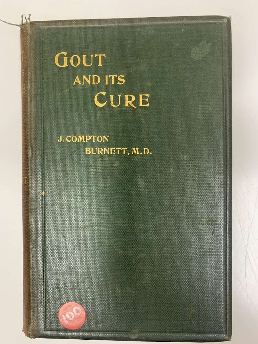 Gout and Its Cure* (Burnett) Vintage 1895 edition