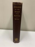 Diseases of the Brain and Nerves* (Royal) Vintage 1928 edition