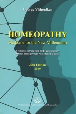 Homeopathy: Medicine for the New Millennium (Vithoulkas)