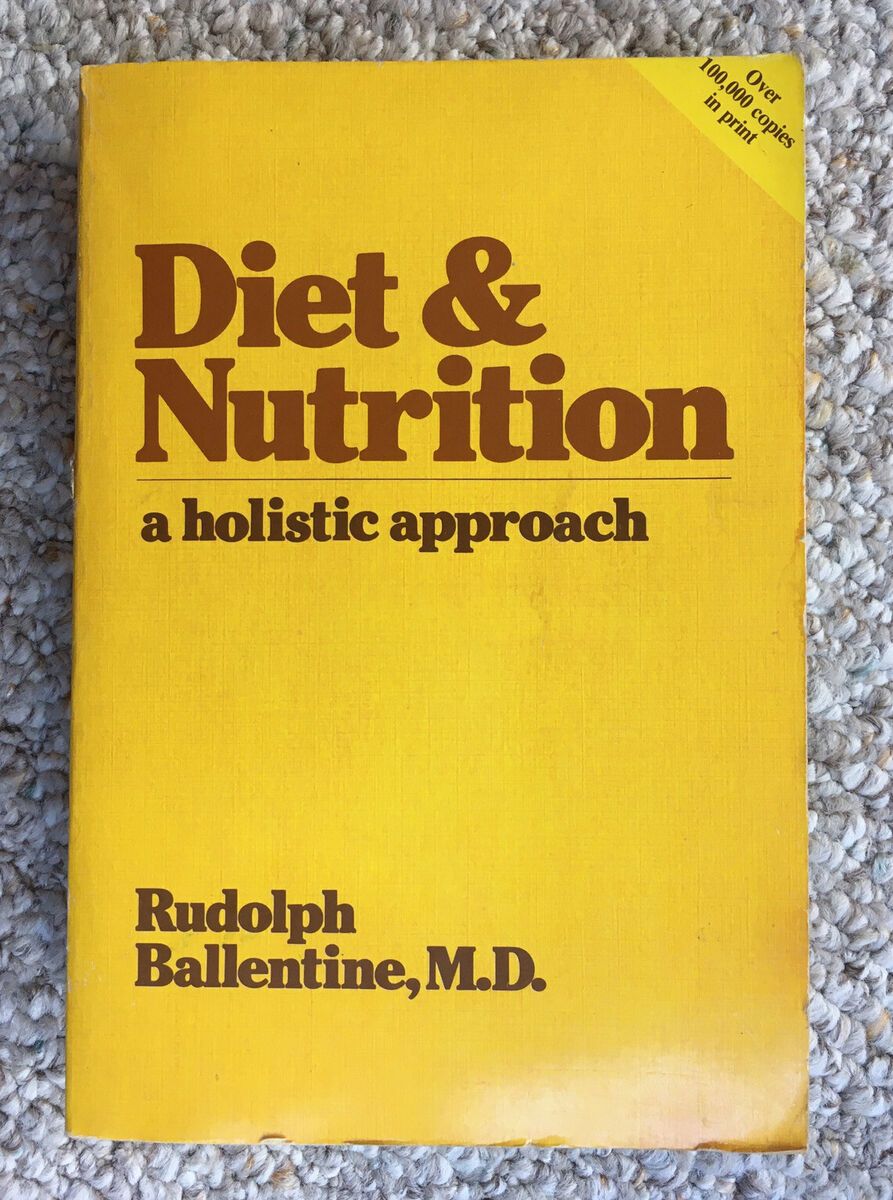 Diet & Nutrition* (Ballentine)