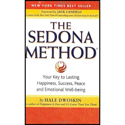 The Sedona Method* (Canfield)